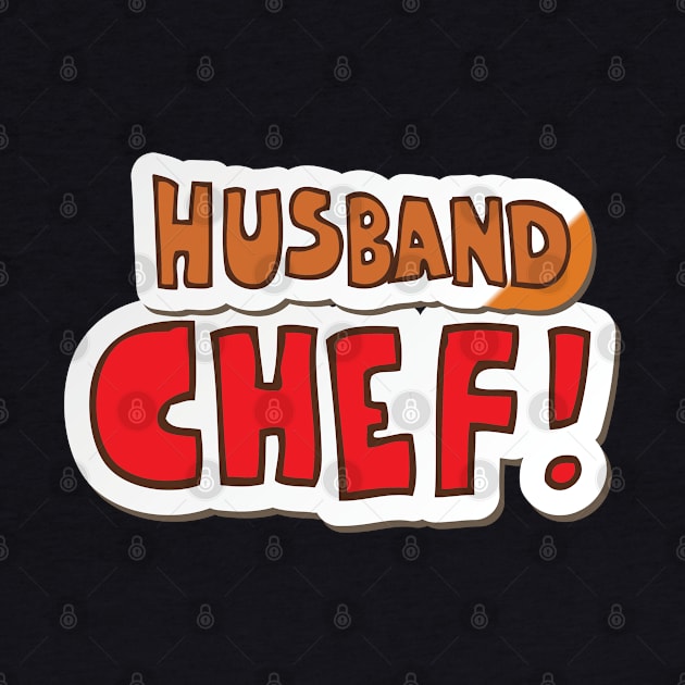 MY HUSBAND IS A CHEF by Kikapu creations